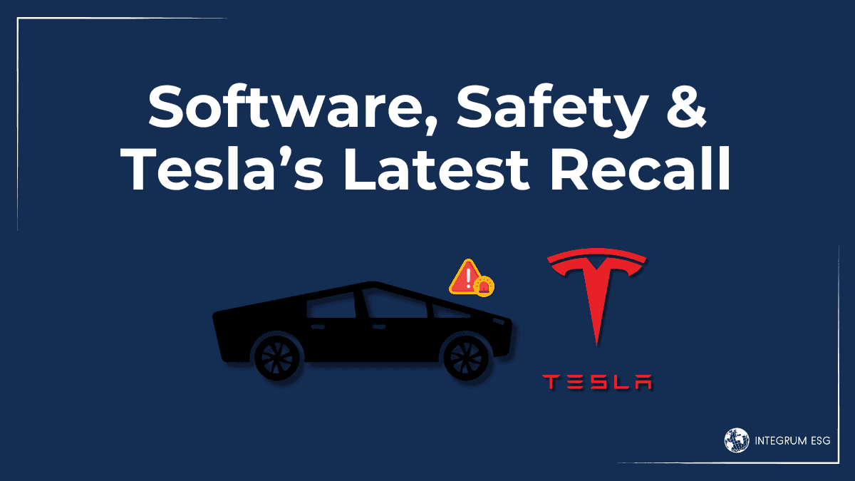Software, Safety and Tesla’s Latest Recall 